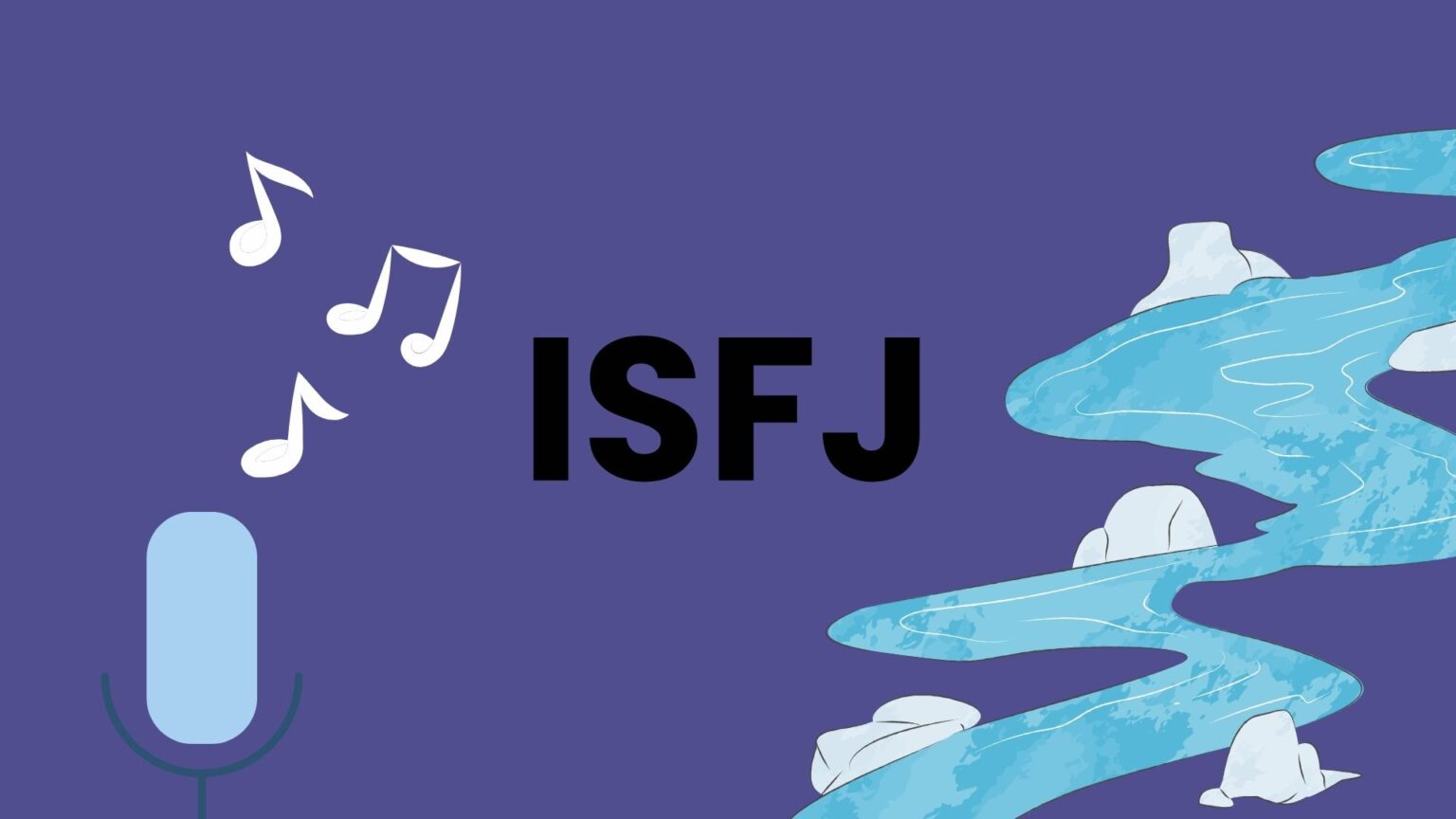 MBTI: Personalidad ISFJ​