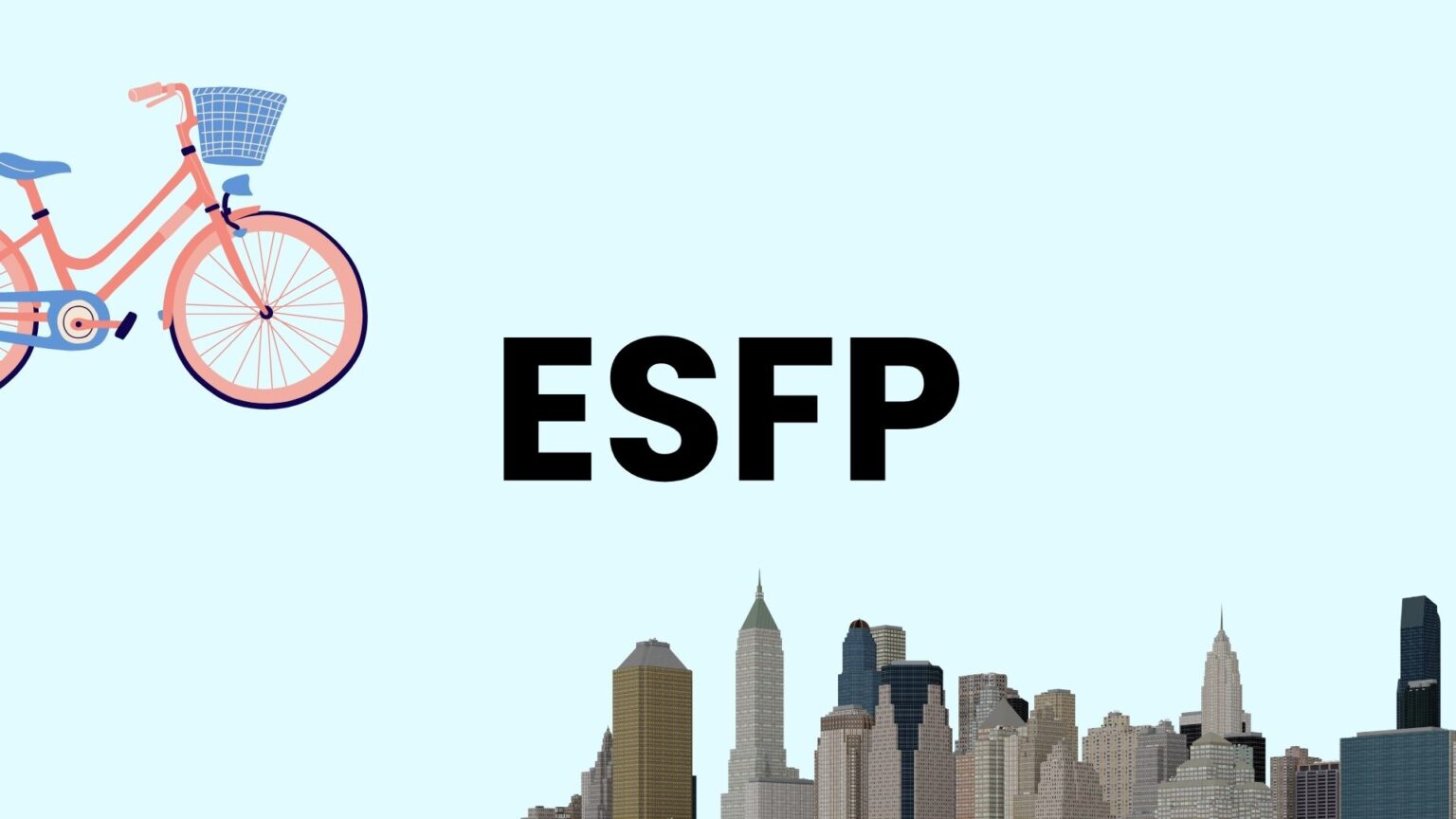 MBTI: Personalidad ESFP​