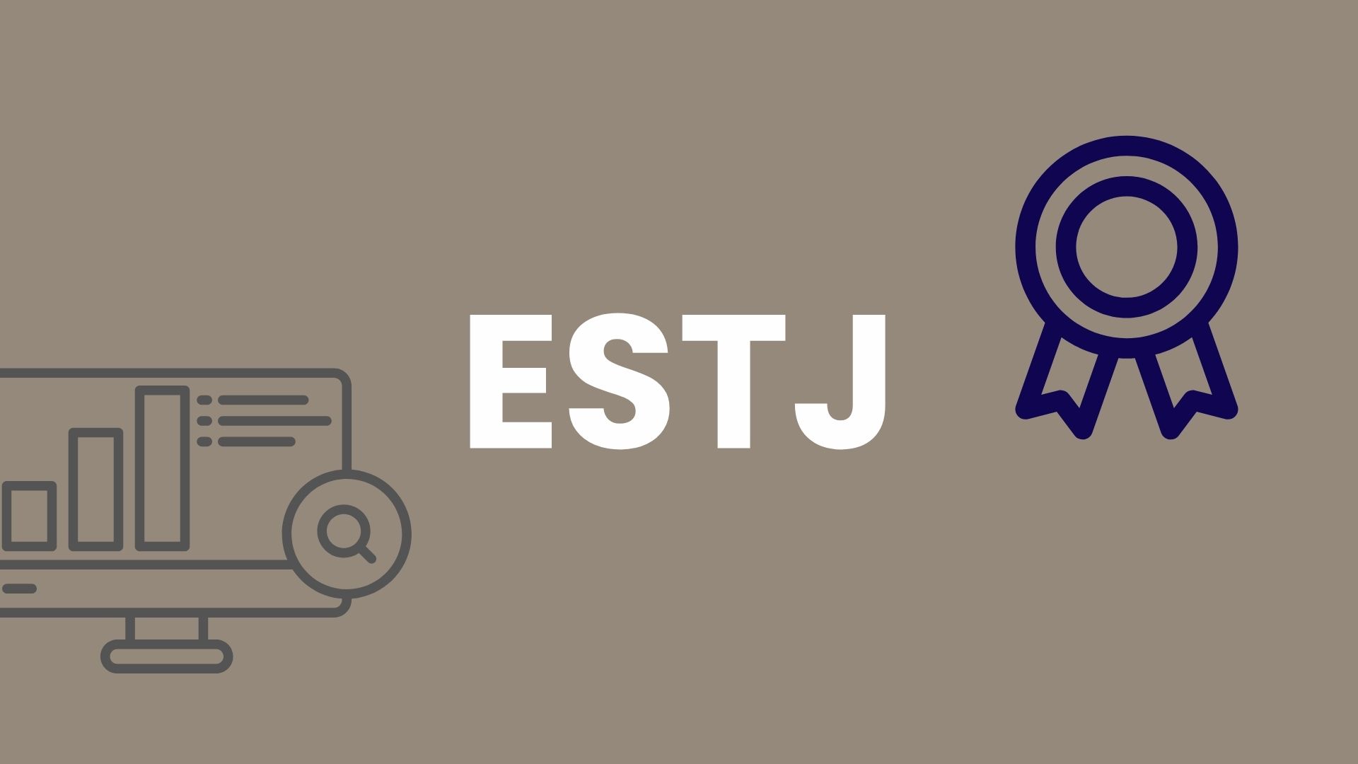 MBTI: Personalidad ESTJ​